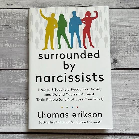 Surrounded by Narcissists by Thomas Erikson