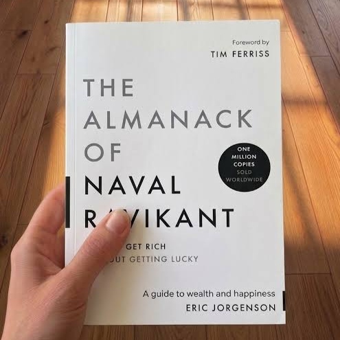 The Almanack Of Naval Ravikant: A Guide to Wealth and Happiness Book by Eric Jorgenson