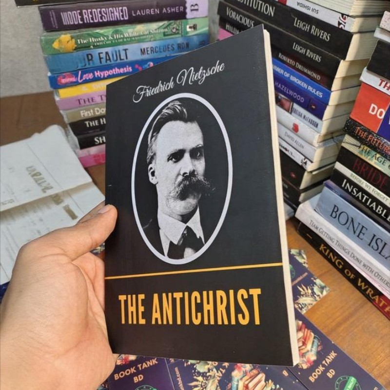 The Antichrist by Friedrich Nietzsche