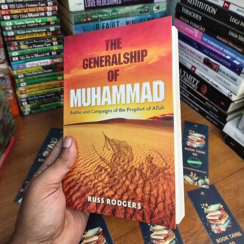 The Generalship of Muhammad by Russ Rodgers